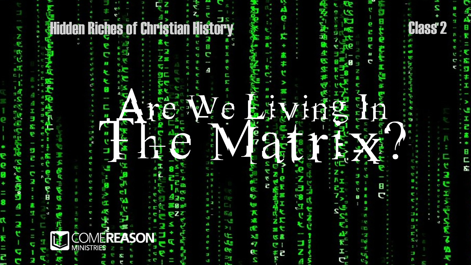 Are We Living In the Matrix?