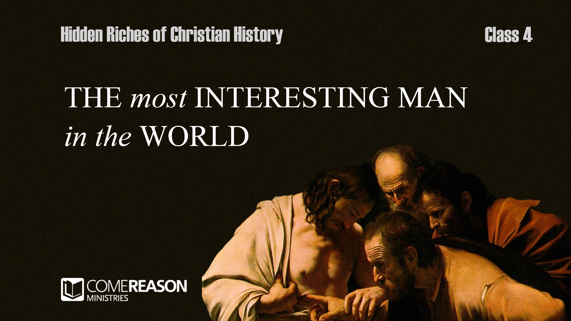 The Most Interesting Man in the World